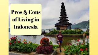 Pros and Cons of Expat Living in Indonesia | What to know Before Moving to Indonesia