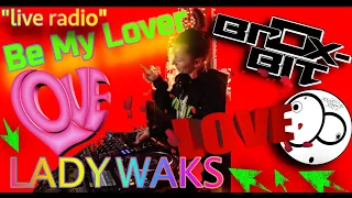 ❤️ LADY WAKS @ Record Club "Be My Lover (Remix)"  LIVE RADIO !!#610 (11-12-2020)