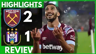 WEST HAM 2-1 ANDERLECHT | HIGHLIGHTS REVIEW | EUROPA CONFERENCE LEAGUE