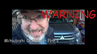 WARNING - Mitsubishi Outlander PHEV - WARNING