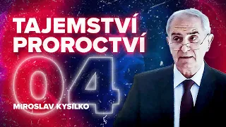 Miroslav Kysilko: Tajemství proroctví – Falešný žebrák a falešný boháč (4/12)