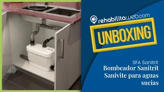 UNBOXING - Bombeador Sanitrit Sanivite para aguas sucias