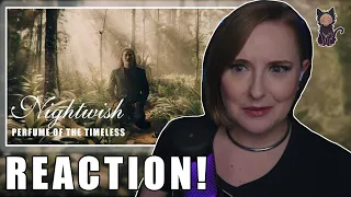 NIGHTWISH - Perfume Of The Timeless REACTION | YOU ARE THE DREAM OF MANY ANCESTORS!