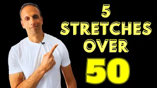 Over 50? 5 Stretches to do DAILY Before it's Too Late!