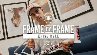 Kriss Kyle - FRAME by FRAME Ep. 1 - DIG BMX