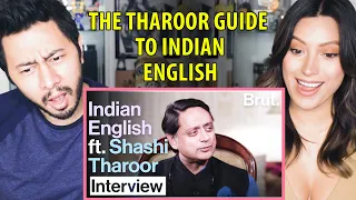 THE THAROOR GUIDE TO INDIAN ENGLISH | Shashi Tharoor | Brut India | Reaction | Jaby Koay & Natasha