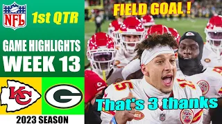 Kansas City Chiefs vs Green Bay Packers FULL GAME 1st QTR [WEEK 13] | NFL Highlights 2023