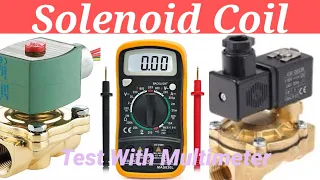 Test Solenoid: How to Check If It's Working or Not