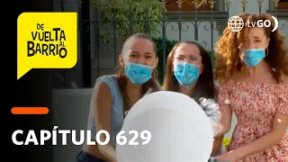 De Vuelta al Barrio 4: Lily, Toti y Michelle sacaron a Ninfa del barrio (Capítulo 629)