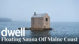 A Designer Builds a Scandinavian-Inspired Sauna That Floats Off the Maine Coast