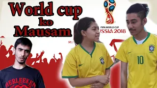 Worldcup ko Mausam| Rohit,Sadan & Prasant|RisingstarNepal