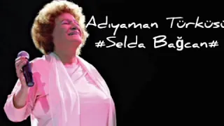 Selda Bağcan- Adıyaman Türküsü