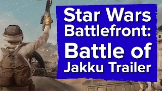 Star Wars Battlefront: Battle of Jakku Trailer