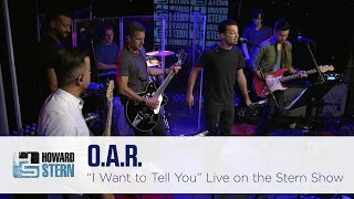 O.A.R. Cover the Beatles Song “I Want to Tell You” Live on the Stern Show (2016)