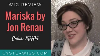 CysterWigs Wig Review: Mariska by Jon Renau, Color: 8RH14  [S6E917 2018]