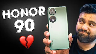 HONOR 90: Killed My Excitement! 💔