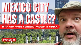 CDMX VLOG: Chapultepec Castle - Mexico City (Historic Site & Museum - Best Views of Mexico City!)