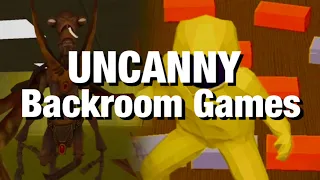 UNCANNY Backroom Games