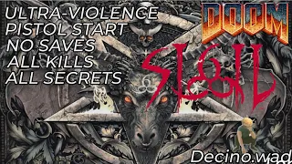 Doom Sigil + Decino.Wad | Full Walkthrough | Ultra-Violence(100%) | No Commentary