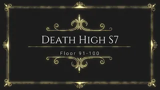 Death High S7 Floor 91-100 (Warrior Speed Run)