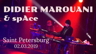 Didier Marouani & spAce / Live in Saint Petersburg (Yubileyny Sports Palace), 02.03.2019