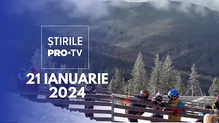 Știrile PRO TV - 21 Ianuarie 2024