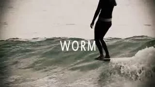 Worm