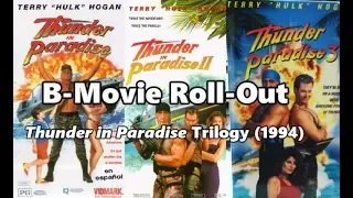 Reviews of the "Thunder in Paradise" Trilogy (1994) [MEGACUT]