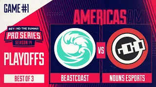 beastcoast vs nouns Game 1 - BTS Pro Series 14 AM: Playoffs w/ rkryptic, neph & Sammyboy