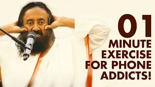 A Simple 1 Min Exercise for Those Who Spend Too Much Time On Laptop | Gurudev Sri Sri Ravi Shankar