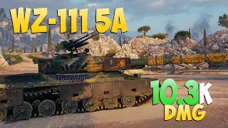 WZ-111 5A - 3 Frags 10.3K Damage - Funny 10k! - World Of Tanks