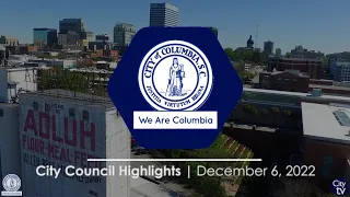 City Council Highlights | December 6, 2022