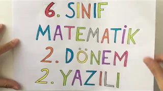 6. Sınıf Matematik 2. Dönem 2. Yazılı