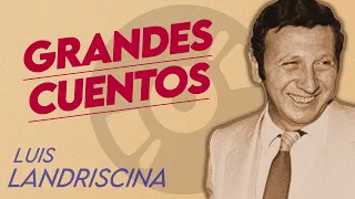 Luis Landriscina audio book - Grandes Cuentos