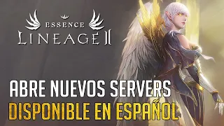 LINEAGE 2 ESSENCE | SERVIDORES NUEVOS Y EN ESPAÑOL | MMORPG FREE TO PLAY