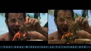 Make a fire | Cast Away | Widescreen vs Fullscreen DVD
