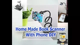 Home Made Book Scanner With Phone (DIY)