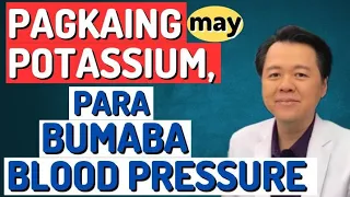 Pagkaing May Potassium, Para Bumaba Blood Pressure. - By Doc Willie Ong (Internist & Cardiologist)