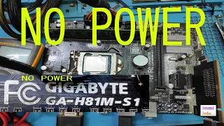 GIGABYTE GA H81M S1 NO POWER PROBLEM SOLVED | GIGABYTE GA H81M S1 CPU FAN SPIN 1 SECOND