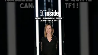 50 MINUTES INSID : Isabelle Ithurburu quitte Canal+ pour animer 50 min Insid sur TF1 !