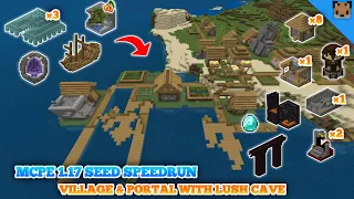 Minecraft pe 1.17 seed speedrun - Village & portal with lush cave / fortress & bastions / 3 monument