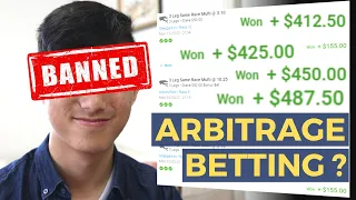 How I got banned from sports betting (Using Maths) | Arbitrage Betting Explained