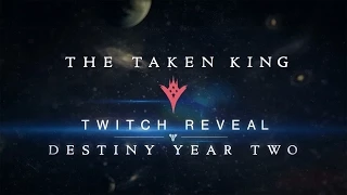 The Taken King Reveal Teaser - Destiny Year Two