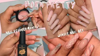 TRY IT WITH ME: BORN PRETTY Extension Nail Gel Nonstick Hand Nail Product Review | Winter Nail Art