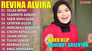 REVINA ALVIRA "GELAS RETAK, TAJAMNYA KARANG" | FULL ALBUM TERBARU 2024 | LAGU DANGDUT KLASIK