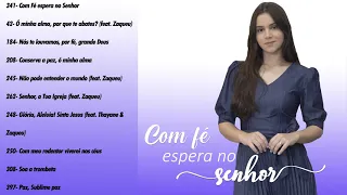 Álbum: Com fé espera no Senhor (Hinos CCB)