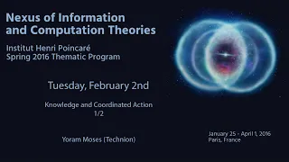 Nexus Trimester - Yoram Moses (Technion) 1/2