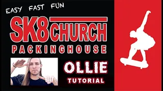 OLLIE Tutorial (best) | Sk8 Church Redlands