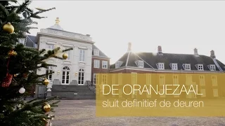 Oranjezaal definitief gesloten