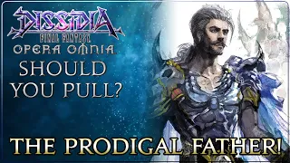 Should You Pull? Dorgann FR Banner! Dissidia Final Fantasy Opera Omnia!